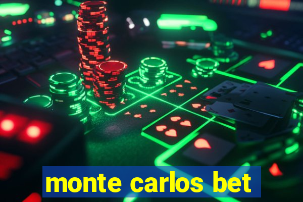 monte carlos bet